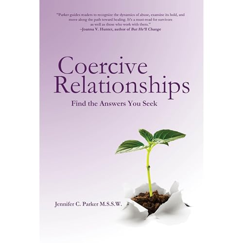 Coercive Relationships by Jennifer C. Parker