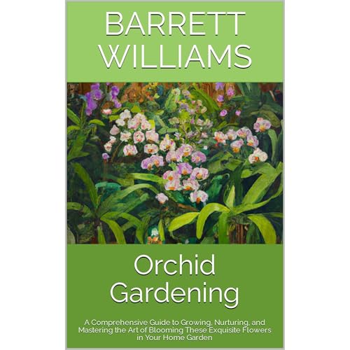 Orchid Gardening by Barrett Williams