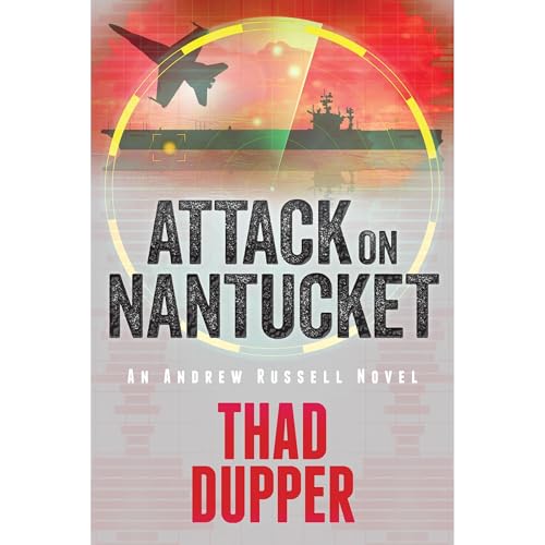 Attack on Nantucket by Thad Dupper
