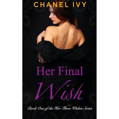 Her Final Wish by Chanel Ivy