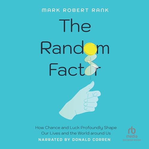 The Random Factor by Mark Robert Rank
