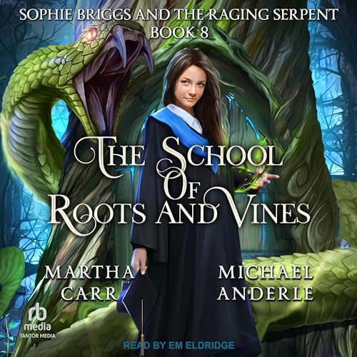 Sophie Briggs and the Raging Serpent