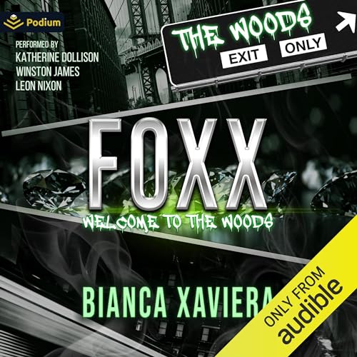 Foxx: Welcome to the Woods
