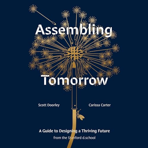 Assembling Tomorrow by Scott Doorley