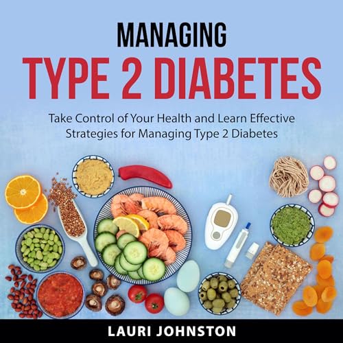 Managing Type 2 Diabetes