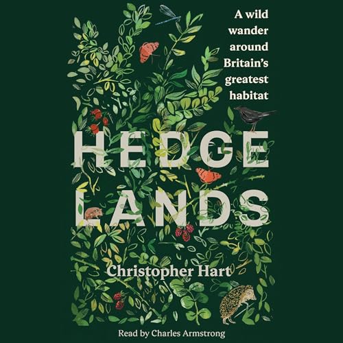 Hedgelands by Christopher Hart