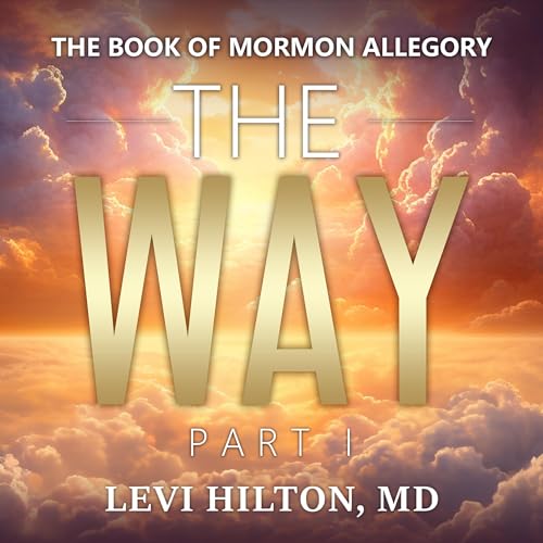 The Way: Part I