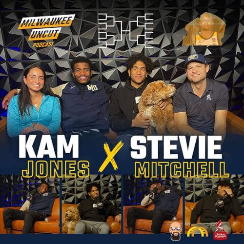 Kam Jones & Stevie Mitchell: Emergency March Madness Pod & BTS of Marquette Men’s Basketball
