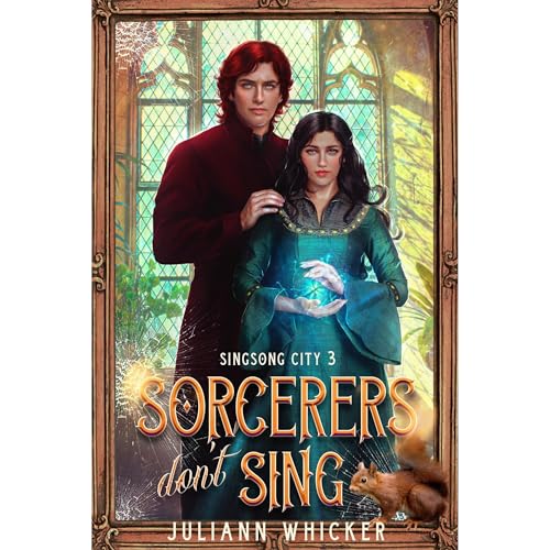 Sorcerers Don't Sing