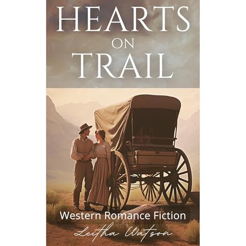Hearts on Trail by Leitha Watson