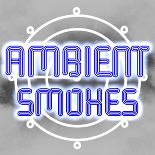 Ambient Smokes by Ambient Hour