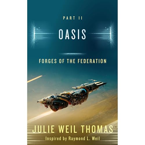 Forges of the Federation: Oasis