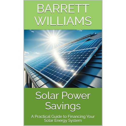 Solar Power Savings by Barrett Williams