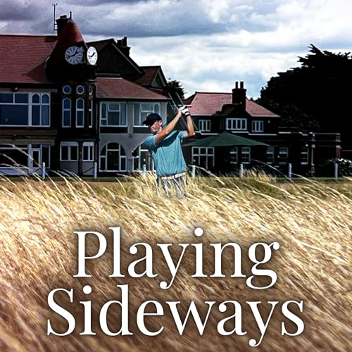 Playing Sideways by Erik C. Hansen