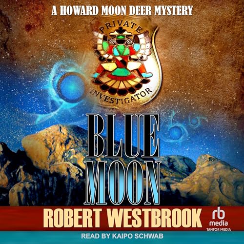 Blue Moon by Robert Westbrook