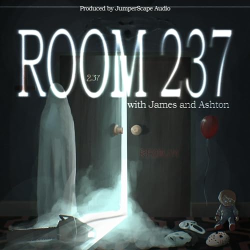 Room 237 - Horror Films Podcast by JumperScape Audio