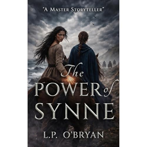 The Power of Synne by LP O'Bryan