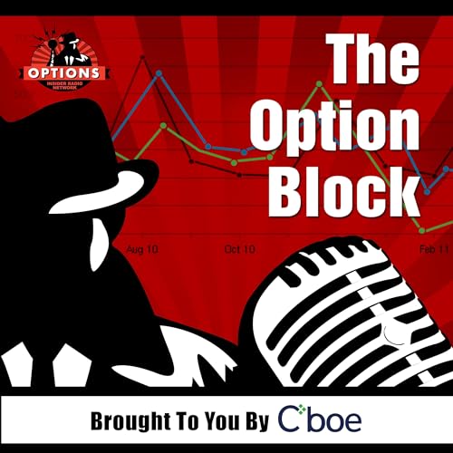 The Option Block 1270: The Lazy Eye of March Madness by Unknown