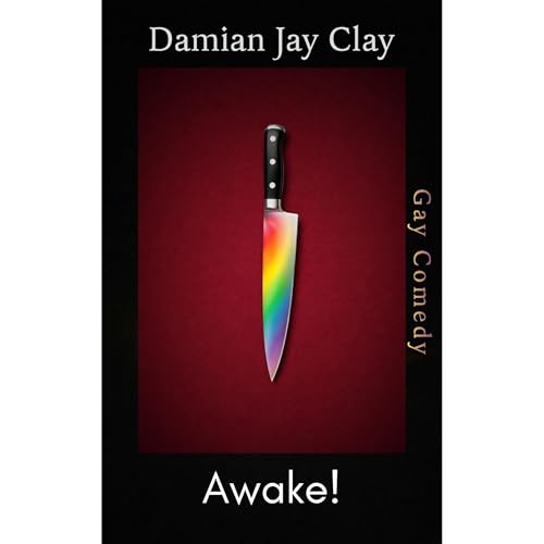Awake! by Damian Jay Clay