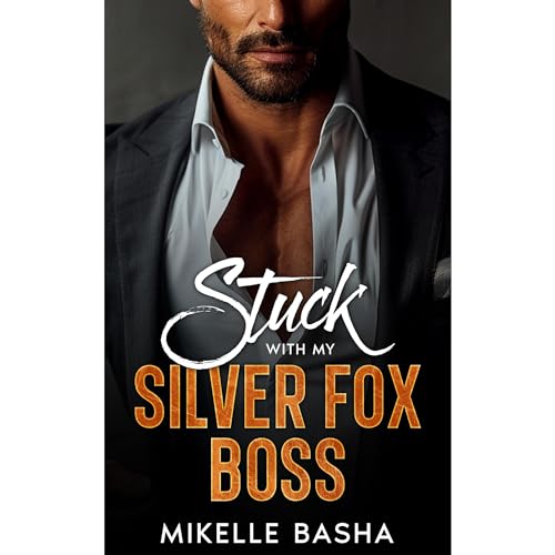 Stuck With My Silver Fox Boss