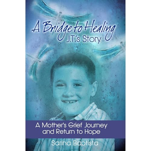 A Bridge to Healing: J.T.'s Story