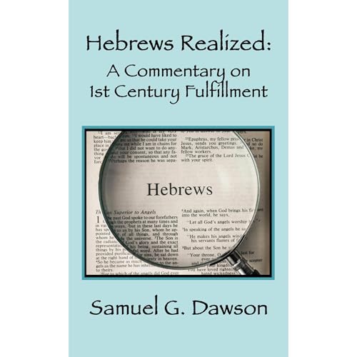 Hebrews Realized by Samuel Dawson