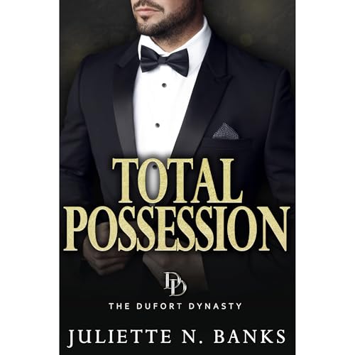 Total Possession: A steamy billionaire romance