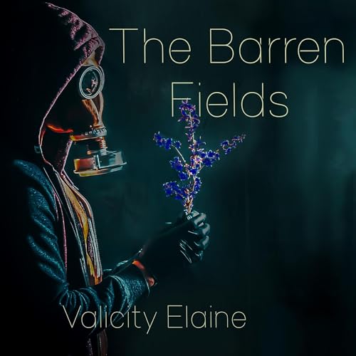 The Barren Fields