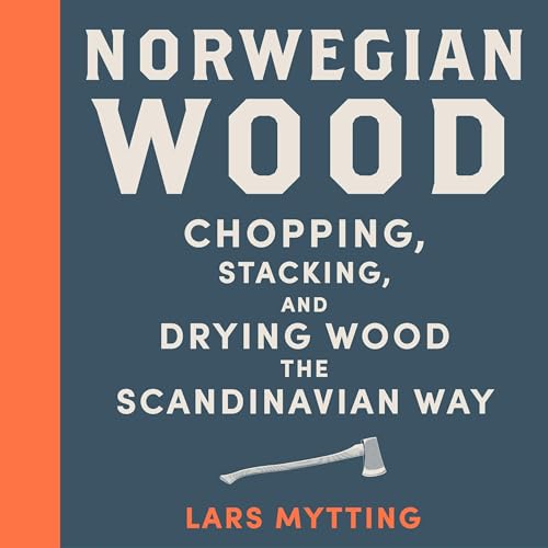 Norwegian Wood by Lars Mytting