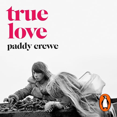 True Love by Paddy Crewe