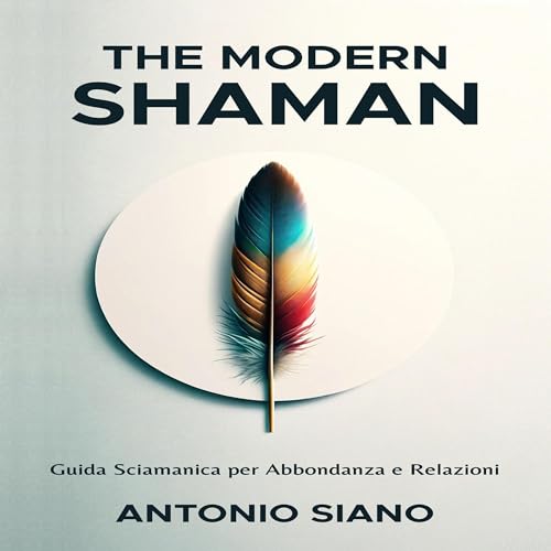 The Modern Shaman by Antonio Siano