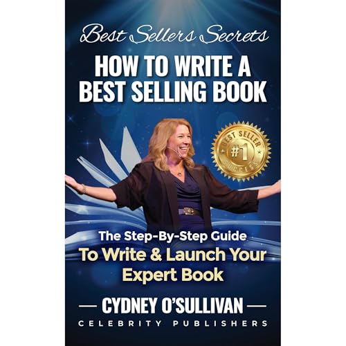 Best Sellers Secrets by Cydney O'Sullivan