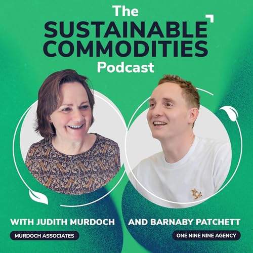 The Sustainable Commodities Podcast by One Nine Nine 