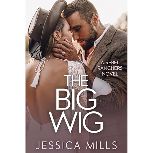The Big Wig by Jessica Mills