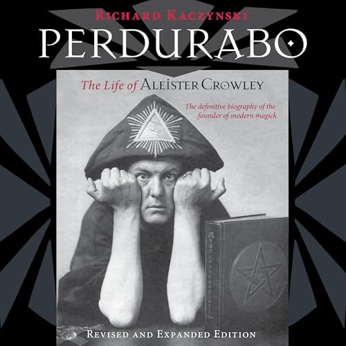 Perdurabo, Revised and Expanded Edition