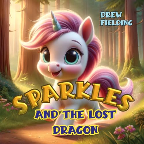 Sparkles and the Lost Dragon