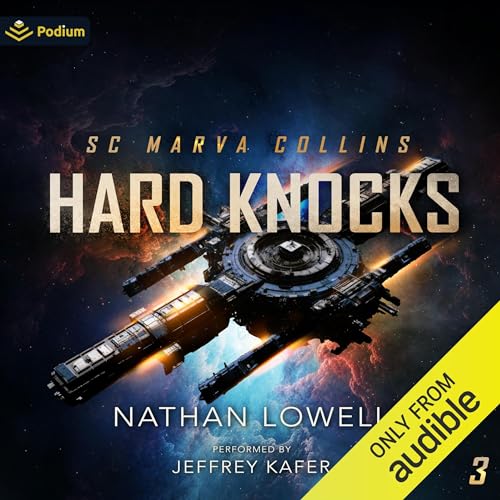 Hard Knocks by Nathan Lowell