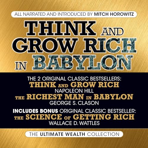 Think and Grow Rich in Babylon by Napoleon Hill