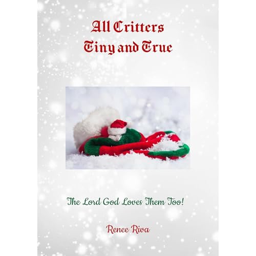 All Critters Tiny and True