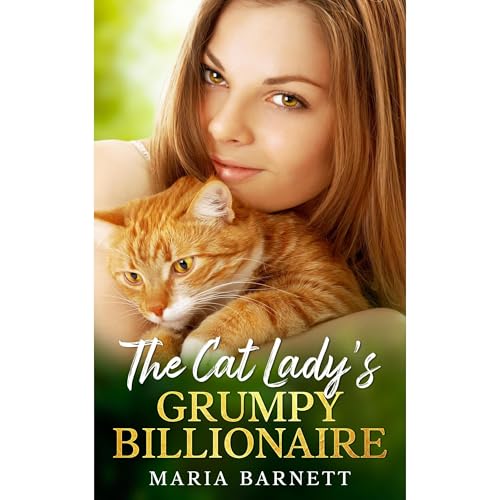 The Cat Lady's Grumpy Billonaire