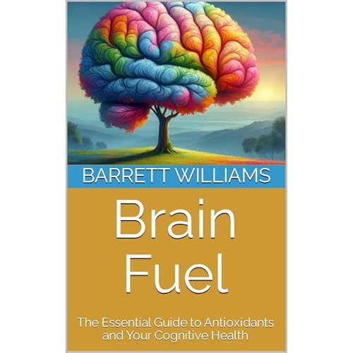 Brain Fuel by Barrett Williams