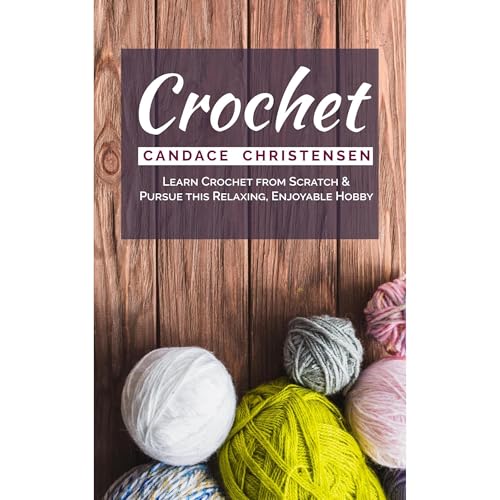Crochet by Candace Christensen