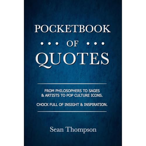 Pocketbook of Quotes by Sean Thompson