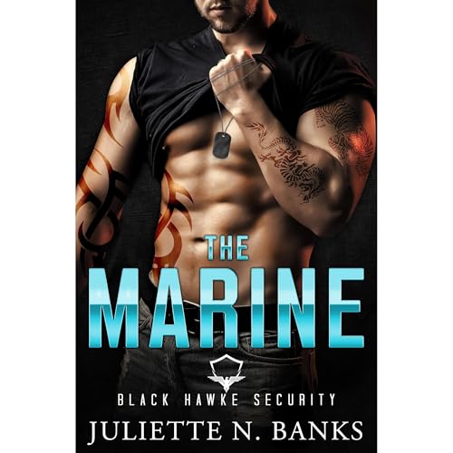The Marine: Steamy Military Romance