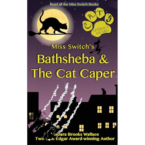 Miss Switch's Bathsheba & The Cat Caper