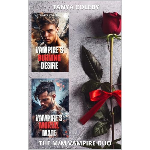 Vampires burning desire and vampires mortal mate