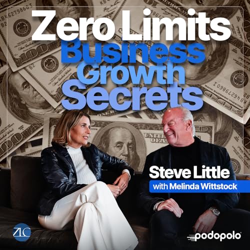Zero Limits: Business Growth Secrets by Zero Limits Ventures