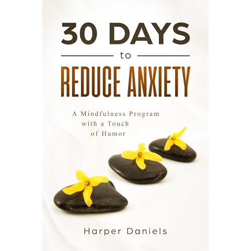 30 Days to Reduce Anxiety
