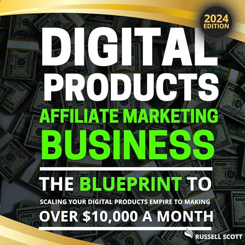 Digital Products Affiliate Marketing Business