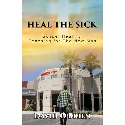Heal The Sick by David O'Brien